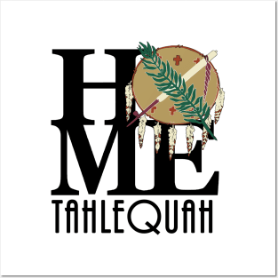 HOME Tahlequah Oklahoma Posters and Art